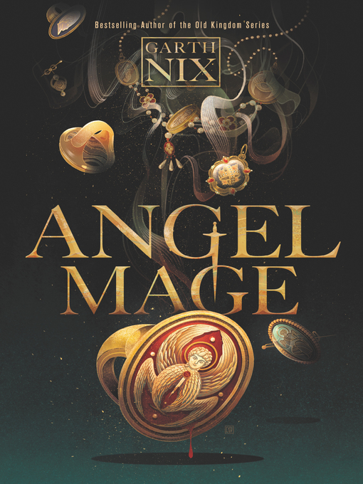 Title details for Angel Mage by Garth Nix - Available